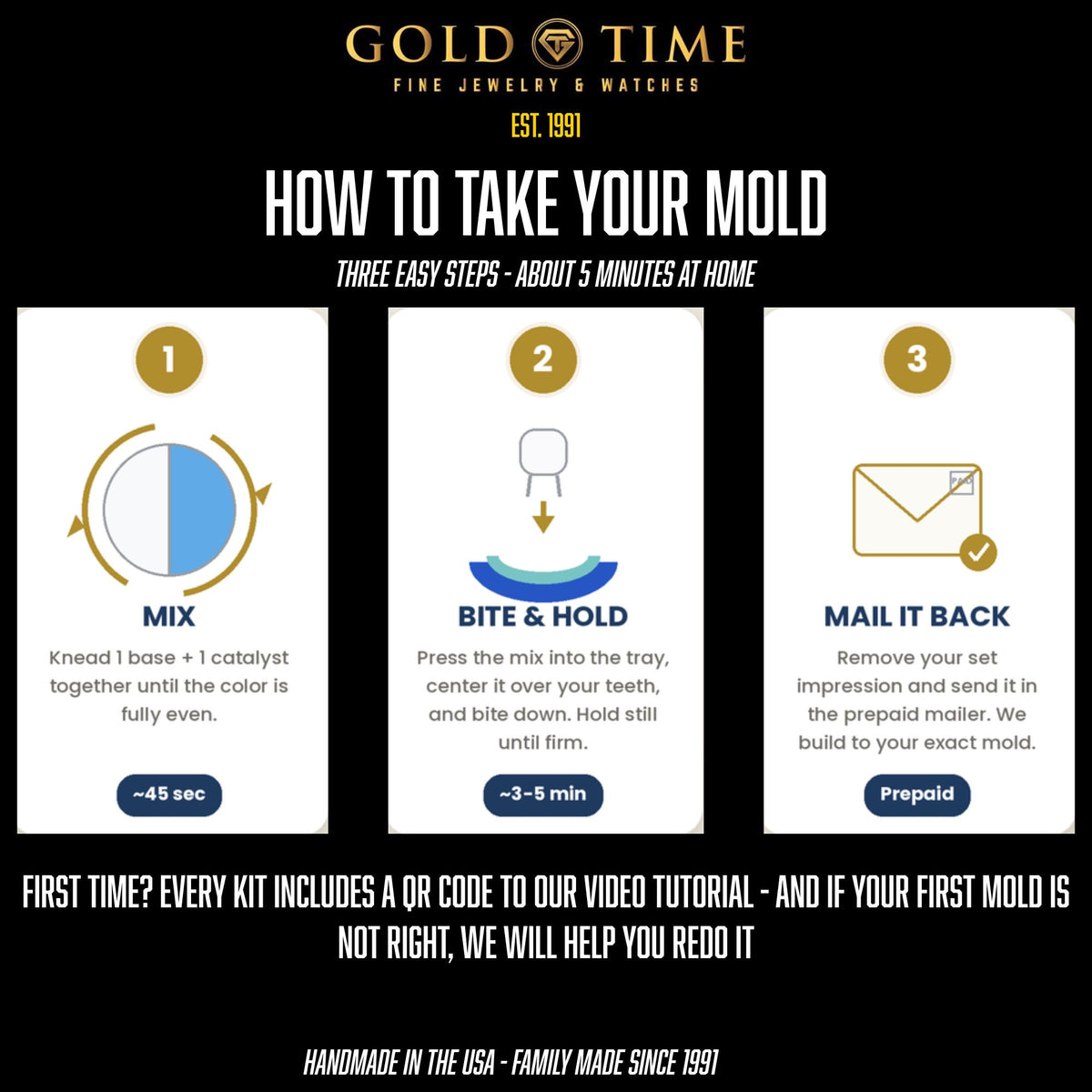 An informational graphic for Gold Time Fine Jewelry & Watches showing how to take your mold, with three numbered steps: Mix, Bite & Hold, and Mail It Back. The graphic includes the Gold Time logo at the top and text at the bottom offering help if the first mold is not right.