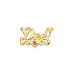 Short yellow gold Dee nameplate with a pink birthstone