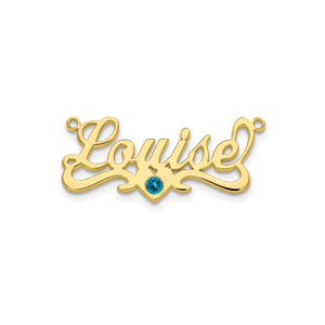 Yellow gold Louise script nameplate with a bezel set birthstone and scroll tail